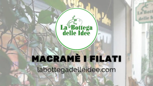PRESENTAZIONE: "Macramè i filati"
