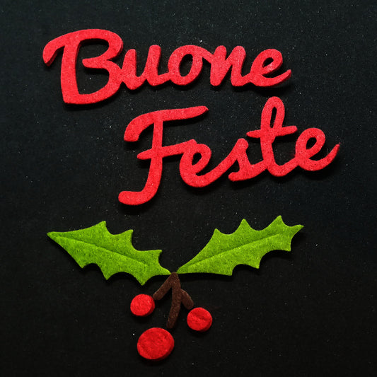 Scritta Buone Feste in feltro 3 mm disponibile in vari colori